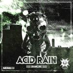 Cover: Dramcore - Acid Rain