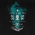 Cover: While She Sleeps - You Are We