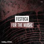 Cover: Festuca - For The Music