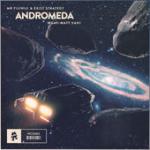 Cover: Mr FijiWiji &amp; Exist Strategy feat. Matt Van - Andromeda