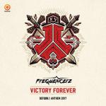 Cover: frequencerz - Victory Forever (Official Defqon.1 Anthem 2017)