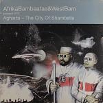 Cover: Afrika Bambaataa &amp; Westbam - Agharta - The City Of Shamballa (Short Cut)