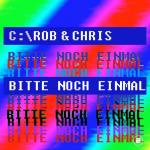 Cover: Rob - Bitte Noch Einmal