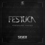 Cover: Festuca - Pressure Waves