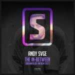 Cover: ANDY SVGE - The In-Between (Dreamfields 2017 Anthem)