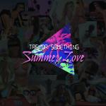 Cover: Trevor Something - Summer Love