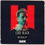 Cover: Code Black - No Reality