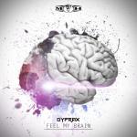 Cover: Dyprax - Feel My Brain