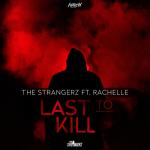 Cover: Rachelle - Last To Kill