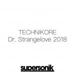 Cover: Technikore - Dr. Strangelove 2018