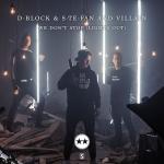 Cover: D-Block - We Don't Stop (Lights Out)