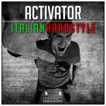 Cover: Activator - Italian Hardstyle