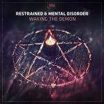 Cover: Restrained & Mental Disorder - Grill, Peel, Slice