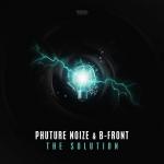 Cover: Phuture Noize &amp;amp;amp;amp;amp;amp;amp;amp; B-Front - The Solution