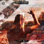 Cover: Refuzion - You & I