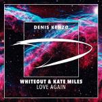 Cover: Whiteout & Kate Miles - Love Again