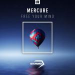 Cover: Mercure - Free Your Mind