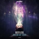 Cover: Restless - Follow My Voice