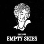 Cover: Saviour - Empty Skies