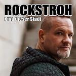 Cover: Rockstroh - Kind Dieser Stadt