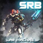 Cover: SRB - War Machine