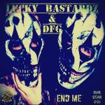 Cover: Lucky Bastardz - End Me