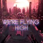 Cover: Captain Hollywood Project - Flying High - Rise & Fly