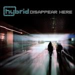 Cover: Hybrid - Disappear Here