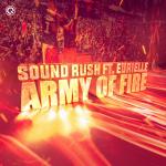 Cover: Sound Rush Ft. Eurielle - Army Of Fire