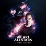 Cover: B-Front & Aftershock - We Are All Stars