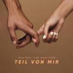 Cover: Mila feat. Uwe Worlitzer - Teil Von Mir