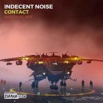 Cover: Indecent Noise - Contact