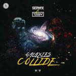 Cover: Sephyx - Galaxies Collide