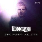 Cover: Rude - The Spirit Awaken