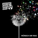 Cover: Die Toten Hosen - W&uuml;nsch Dir Was - Wünsch Dir Was