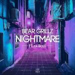 Cover: Bear Grillz feat. rx Soul - Nightmare