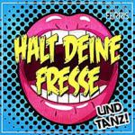 Cover: Brian Ferris - Halt Deine Fresse Und Tanz!