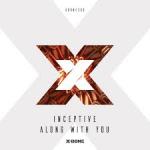 Cover: Inceptive - Along With You
