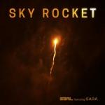 Cover: S3RL Ft. Sara - Sky Rocket