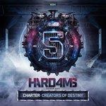 Cover: Charter - Creators Of Destiny (Hard4MS Anthem 2020)