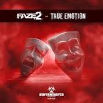 Cover: Faze2 - True Emotion