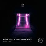 Cover: Neon City &amp; Less Than Nine - Walk Away