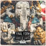 Cover: Final Form - Gods Of Earth