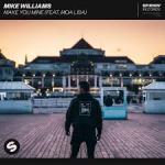 Cover: Mike Williams feat. Moa Lisa - Make You Mine