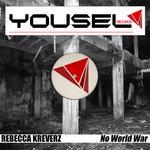 Cover: Rebecca Kreverz - No World War