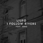 Cover: Lykke Li - I Follow Rivers - I Follow Rivers