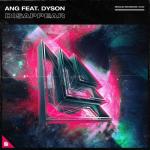 Cover: ANG feat. Dyson - Disappear