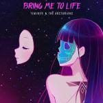 Cover: Teminite &amp; The Arcturians - Bring Me To Life