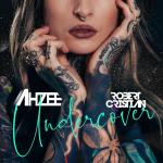 Cover: Ahzee & Robert Cristian - Undercover