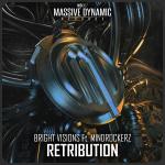 Cover: Bright Visions ft. Mindrockerz - Retribution